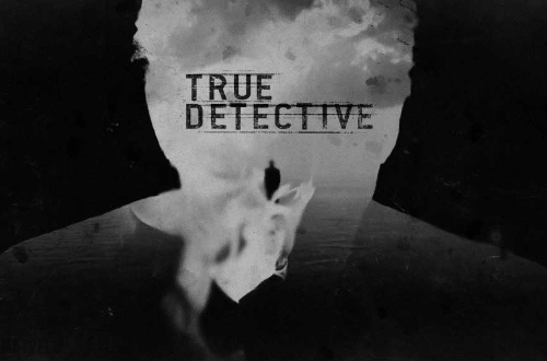 True Detective – کاراگاه واقعی